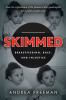 Cover of Skimmed : Breastfeeding, Race, and Injustice