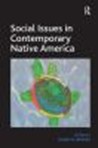 Book cover for Social Issues in Contemporary Native America : Reflections from Turtle Island