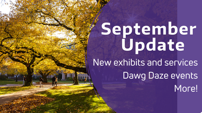 Promotional image for the UW Libraries' September Update