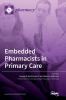 Cover of Embedded Pharmacists in Primary Care