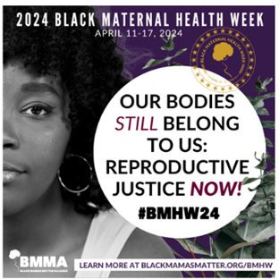 "Our bodies STILL belong to us: Reproductive Justice NOW!