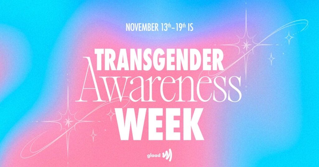 Transgender Awareness Week Nov. 13 thru 19, 2024 UW Health Sciences Library